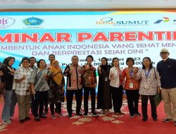 Selamat dan Sukses Seminar Parenting, Ketua LP Anak Indonesia Prof.Dr.Seto Mulyadi M.Si.Psikolog: Mendidik Dengan Cinta