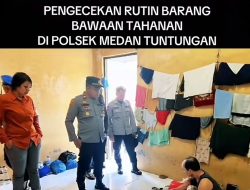 Kapolsek Medan Tuntungan Didampingi Kanit Intel Lakukan Pengecekan Rutin Barang Bawaan Tahanan, Pastikan Keamanan dan Perlakuan Humanis