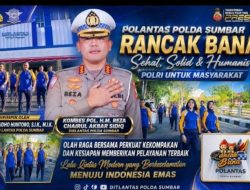 Polantas Polda Sumbar Luncurkan Semangat “Rancak Bana”: Sehat, Solid, Humanis Demi Pelayanan Terbaik